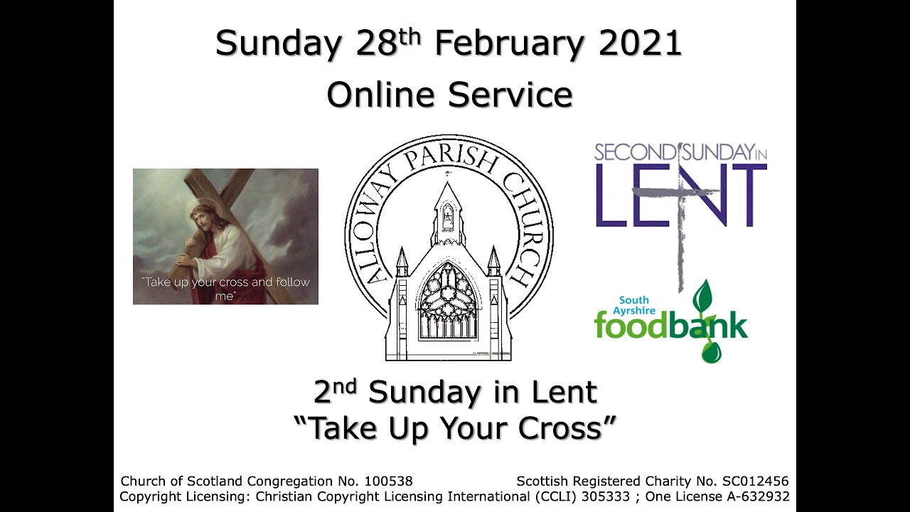 Alloway Parish Church Online Service - Sunday, 28th February 2021