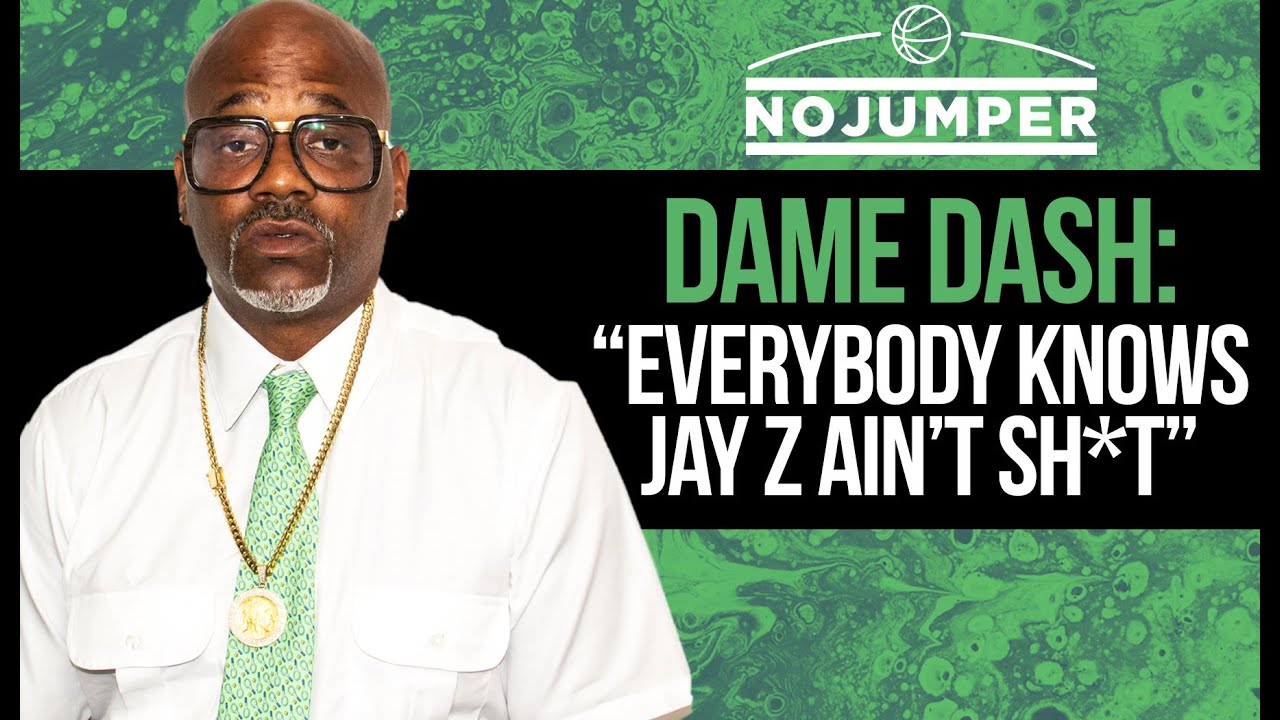 Dame Dash: 