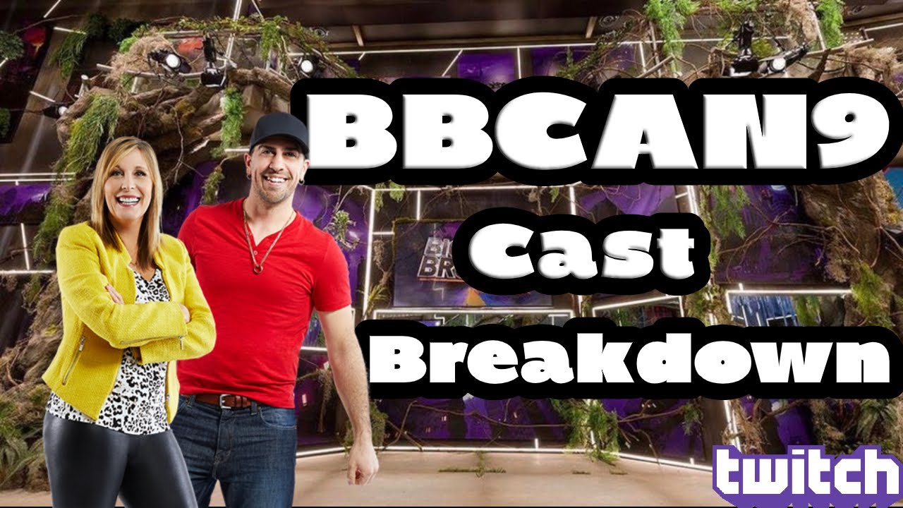 Bruno and Karen Breakdown the BBCAN9 Cast