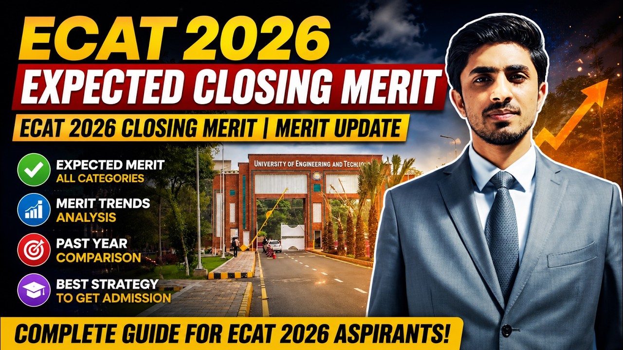 ECAT 2026 EXPECTED CLOSING MERIT | ECAT 2026 CLOSING MERIT | ECAT MERIT UPDATE #ecat #ecatprep