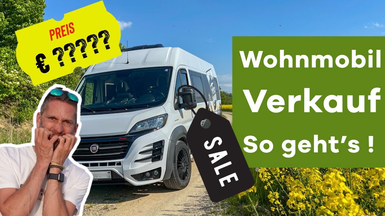Wohnmobil Verkaufen Tipps - So werde ich meinen Camper verkaufen