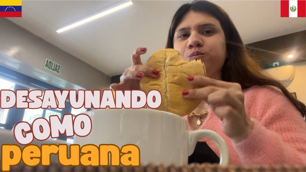 ASÍ DESAYUNAN EN PERÚ 🇵🇪 #gastronomíaperuana  #venezolanosenperu 