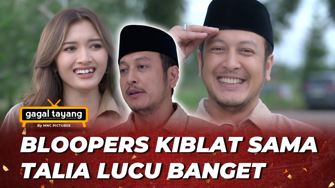 99 NAMA CINTA: NGAKAK!! KIBLAT DILOKASI SYUTING BERCANDA TERUS - GAGAL TAYANG (Dimas Anggara)