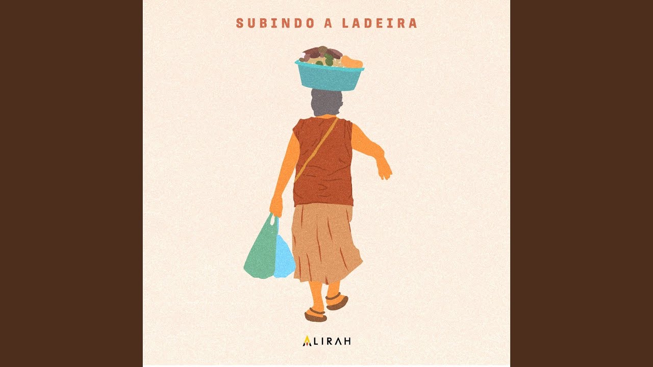 Subindo a Ladeira