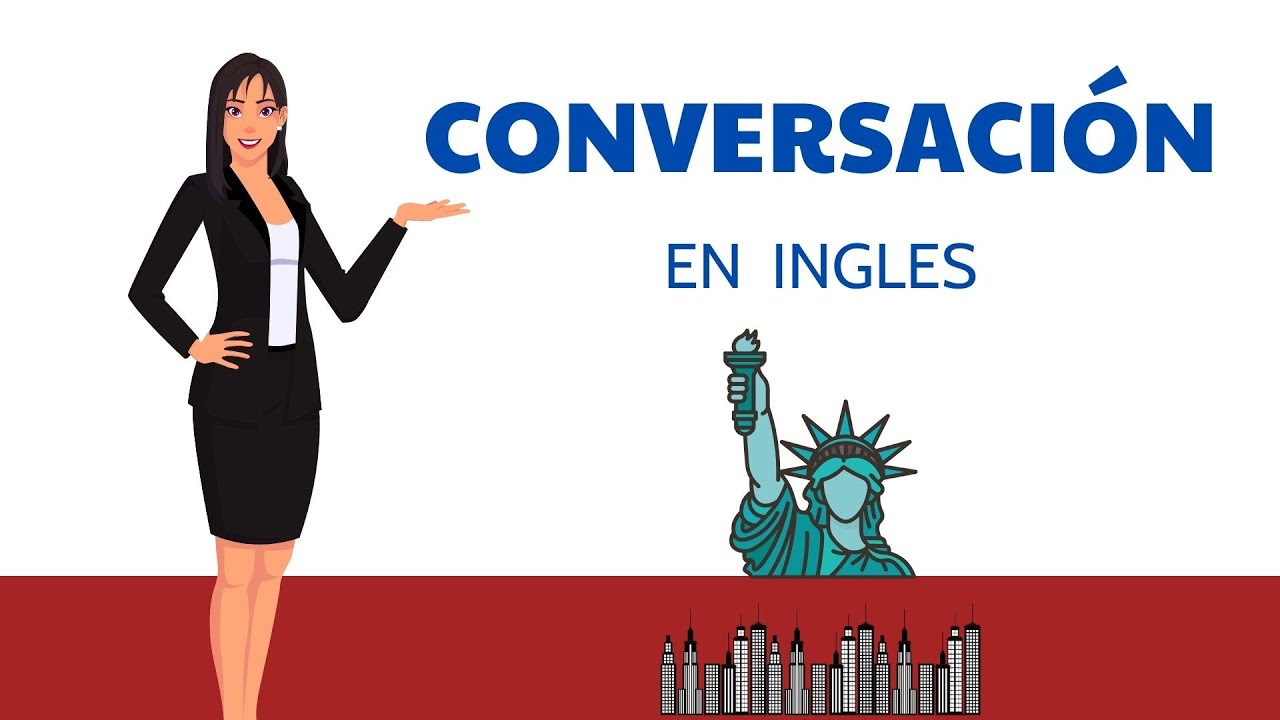 Conversación básica en Ingles