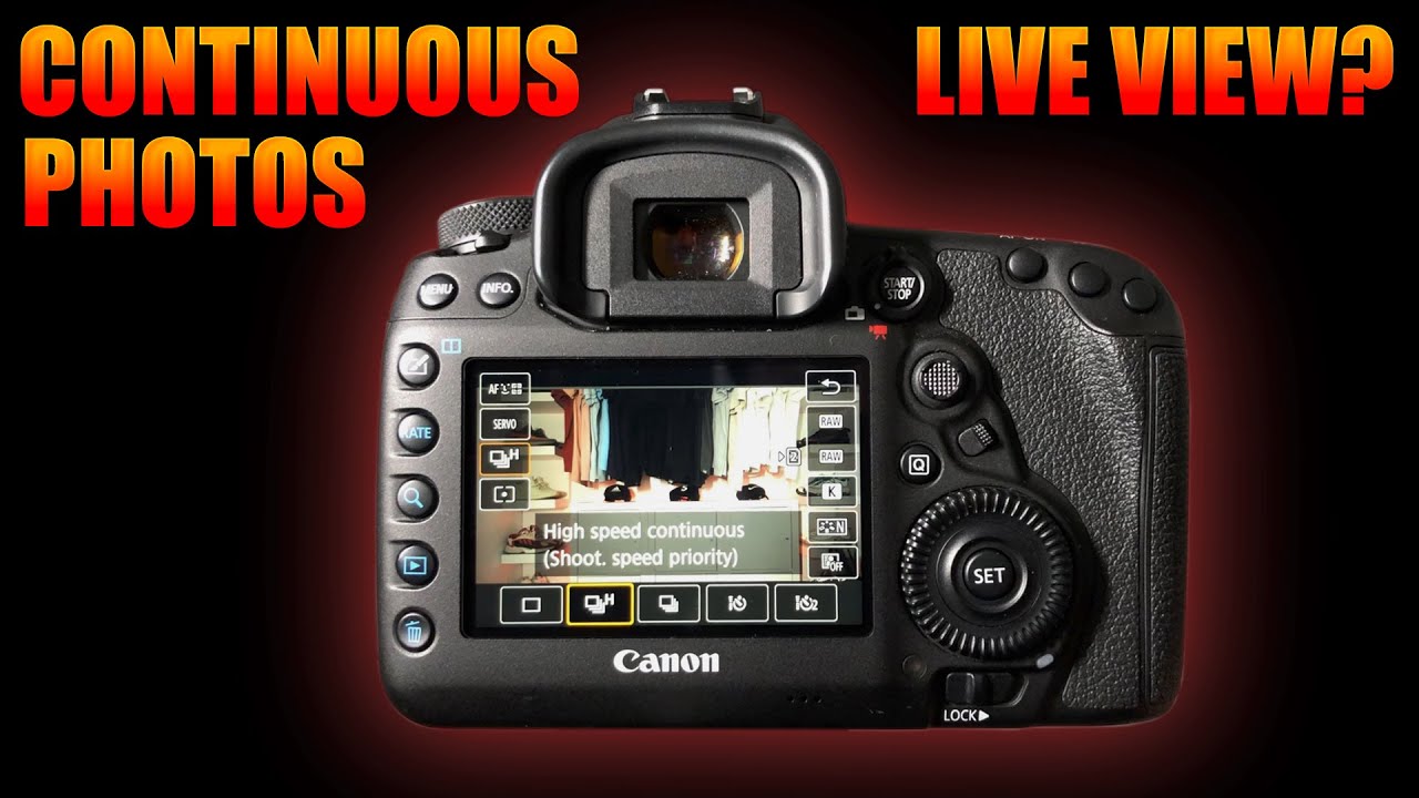How To Shoot Continuous Photos In Live View Mode