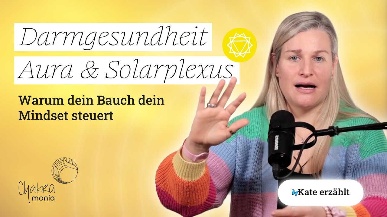 #182: Darmgesundheit, Aura & Solarplexus – warum dein Bauch dein Mindset steuert