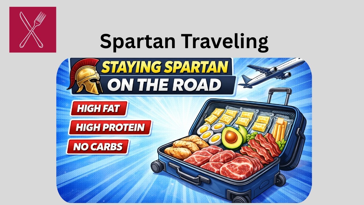 SPARTAN EATING WHILE TRAVELING