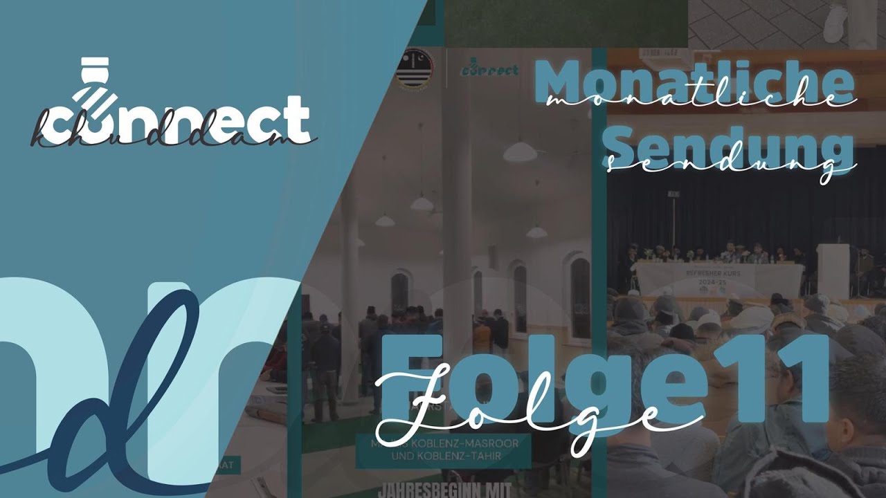 Fajr in Islamabad, Dialogaktion uvm. | Juli 2025 | Khuddam Connect #11