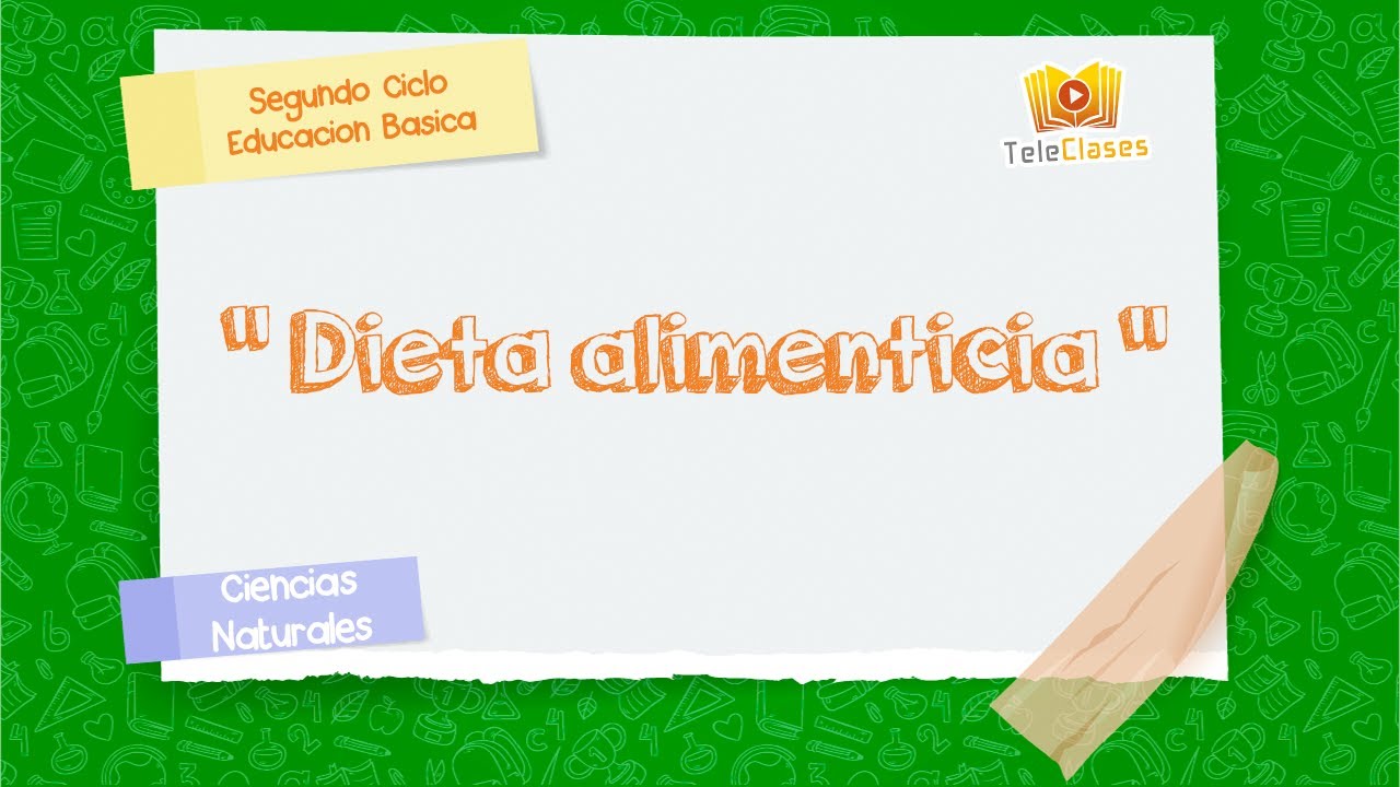 5&ordm; B&Aacute;SICO/CIENCIAS NATURALES - Dieta alimenticia