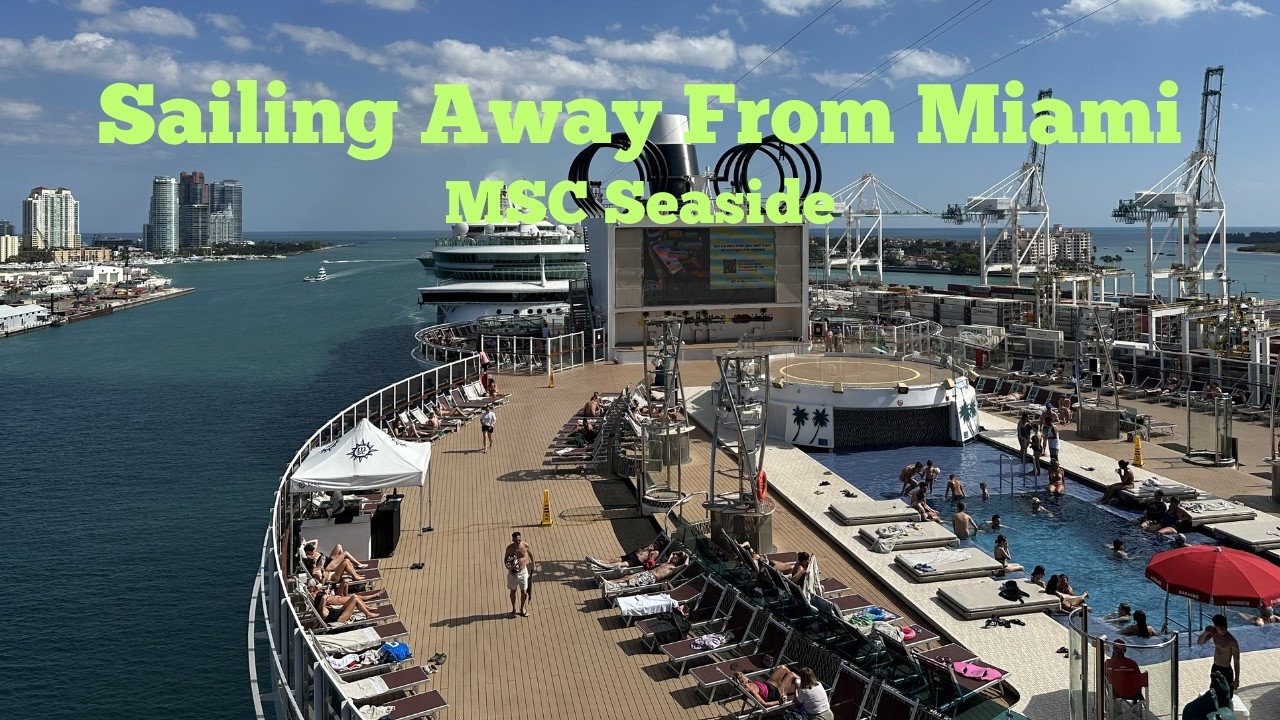 MSC Seaside Sail Away From Miami!