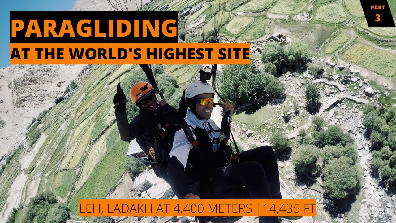 PARAGLIDING at WORLD'S HIGHEST paragliding SITE at 4,400 Meters (14,435 FT) | LEH, LADAKH