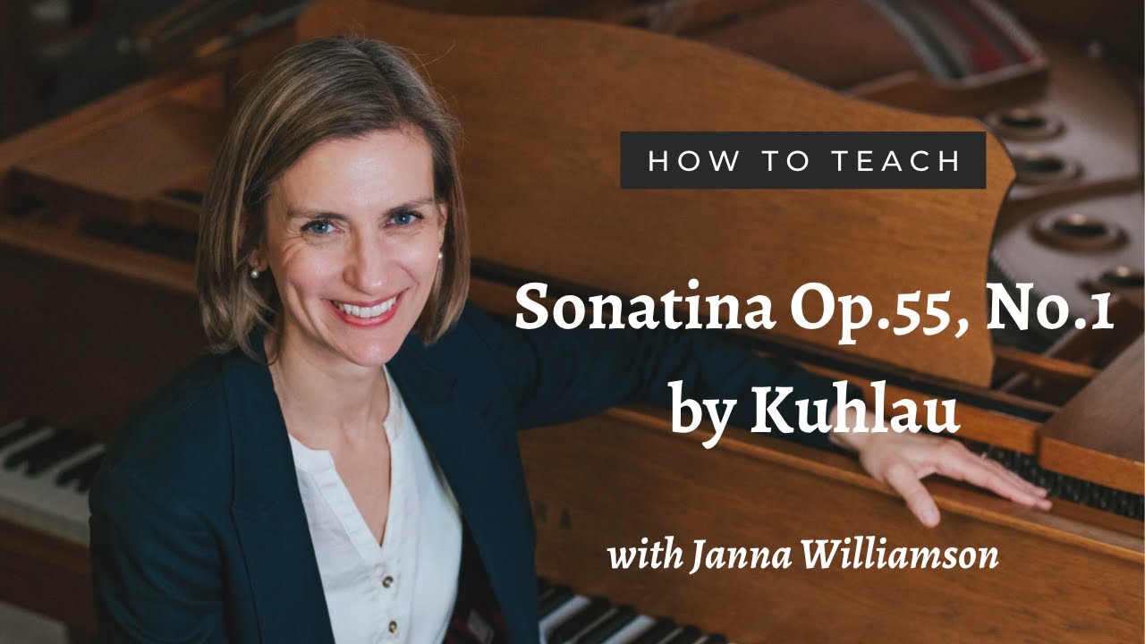 How To Teach Kuhlau Sonatina in C Major Op.55, No.1 - I. Allegro