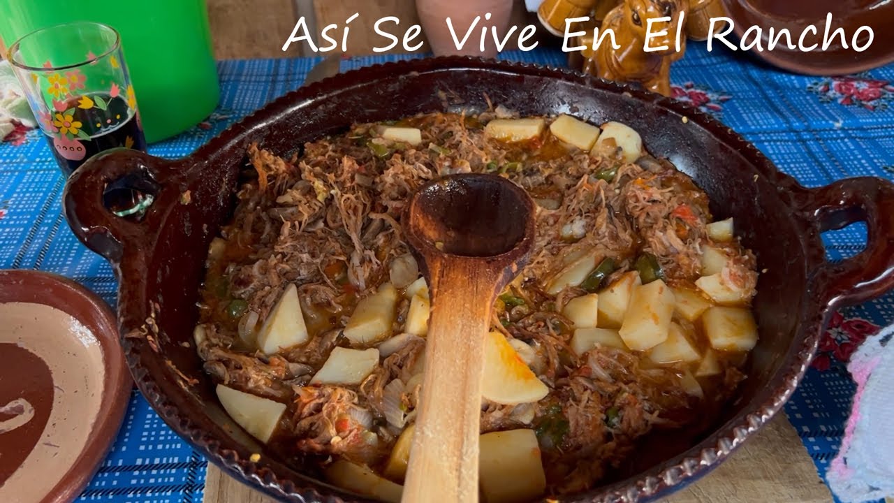 Ropa Vieja Comida Mexicana Así Se Vive En El Rancho