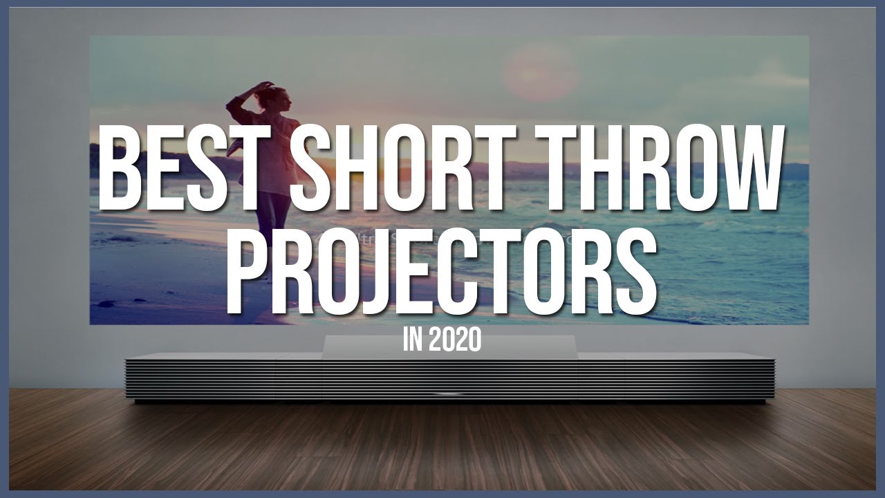 Best Short Throw Projectors 2020