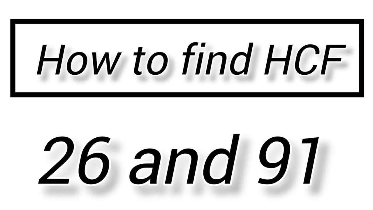 how to find HCF || by long division method|and |prime factorisation method ||hcf