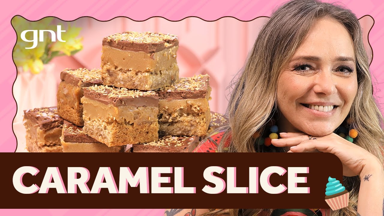 Caramel Slice: doce com recheio de caramelo e cobertura de chocolate | Carole Crema | Que Seja Doce