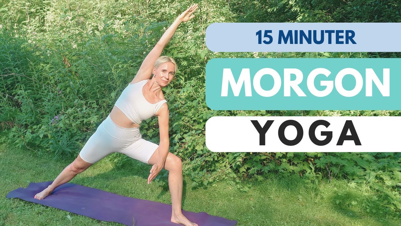 15 min MORGONYOGA FÖR HELA KROPPEN. Enkel yoga flow för att starta din dag på bästa sätt!
