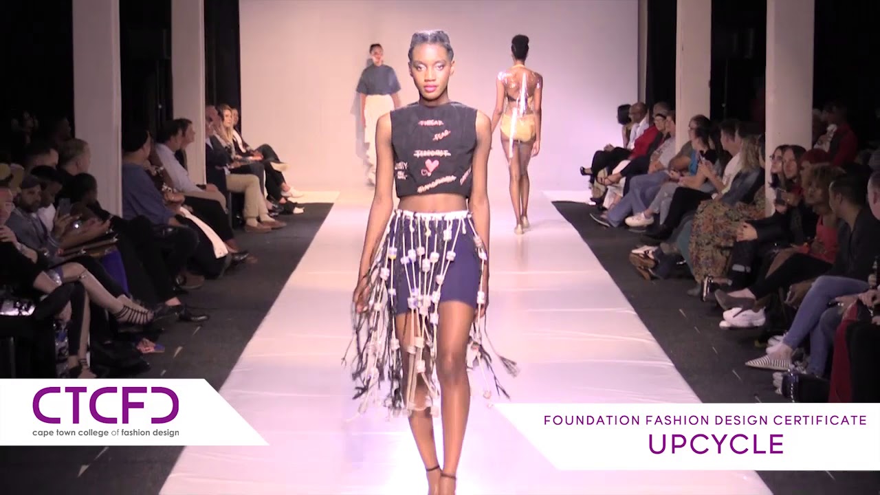 Upcycle | 1 Year Foundation Fashion Design - CTCFD Fashion Show 2017