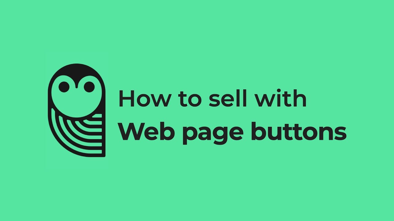 SendOwl: How to sell with Web page buttons