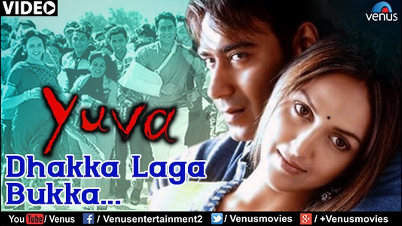 Dhakka Laga Bukka Full Video Song :  Yuva | Ajay Devgan, Abhishek Bachchan, Rani Mukherjee |