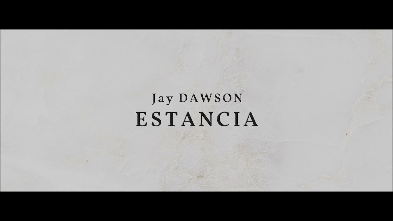 Estancia   Jay Dawson