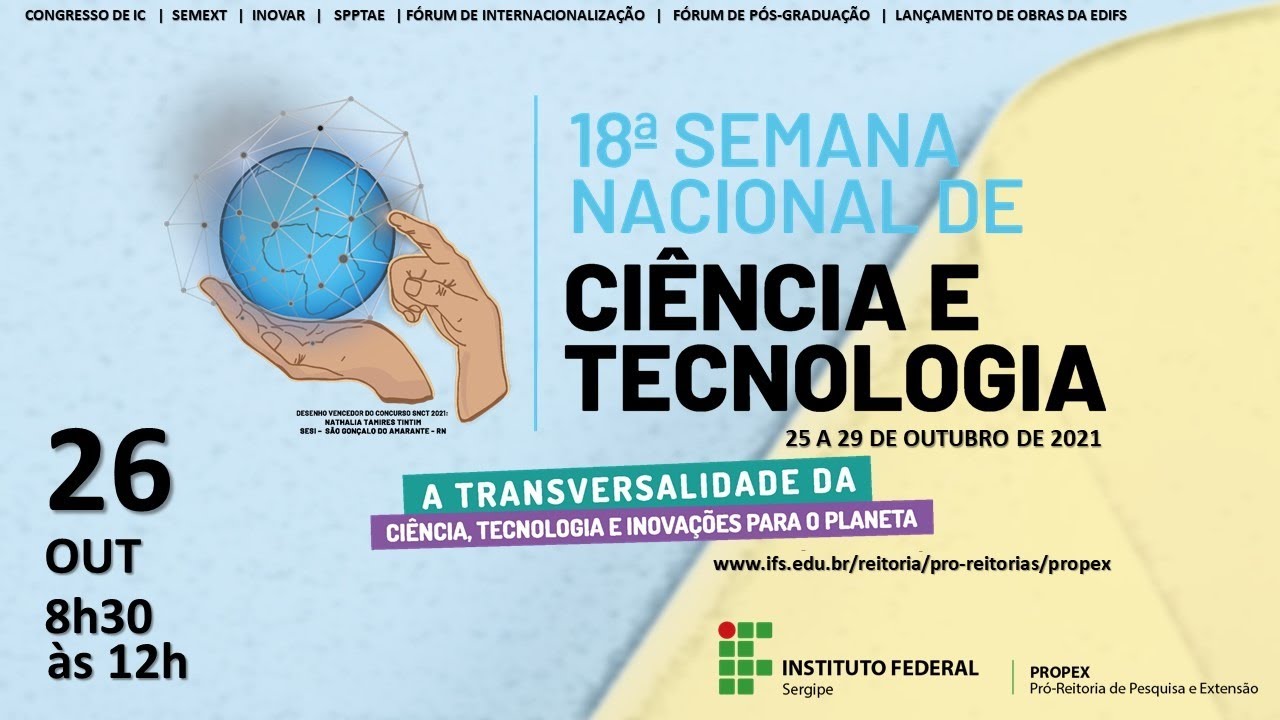 Semana Nacional de Ciência e Tecnologia 2021 – 26 de Outubro (Manhã)