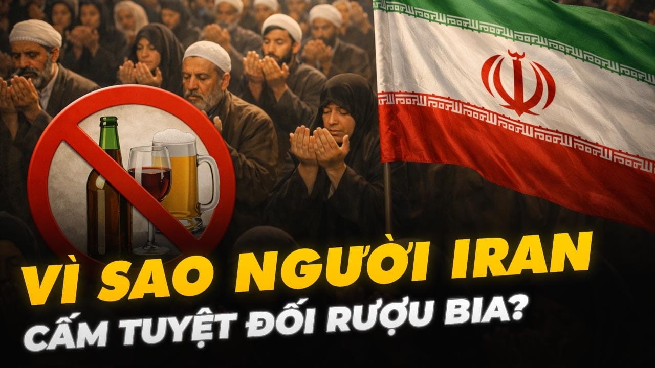 VÌ SAO NGƯỜI IRAN CẤM TUYỆT ĐỐI RƯỢU BIA?