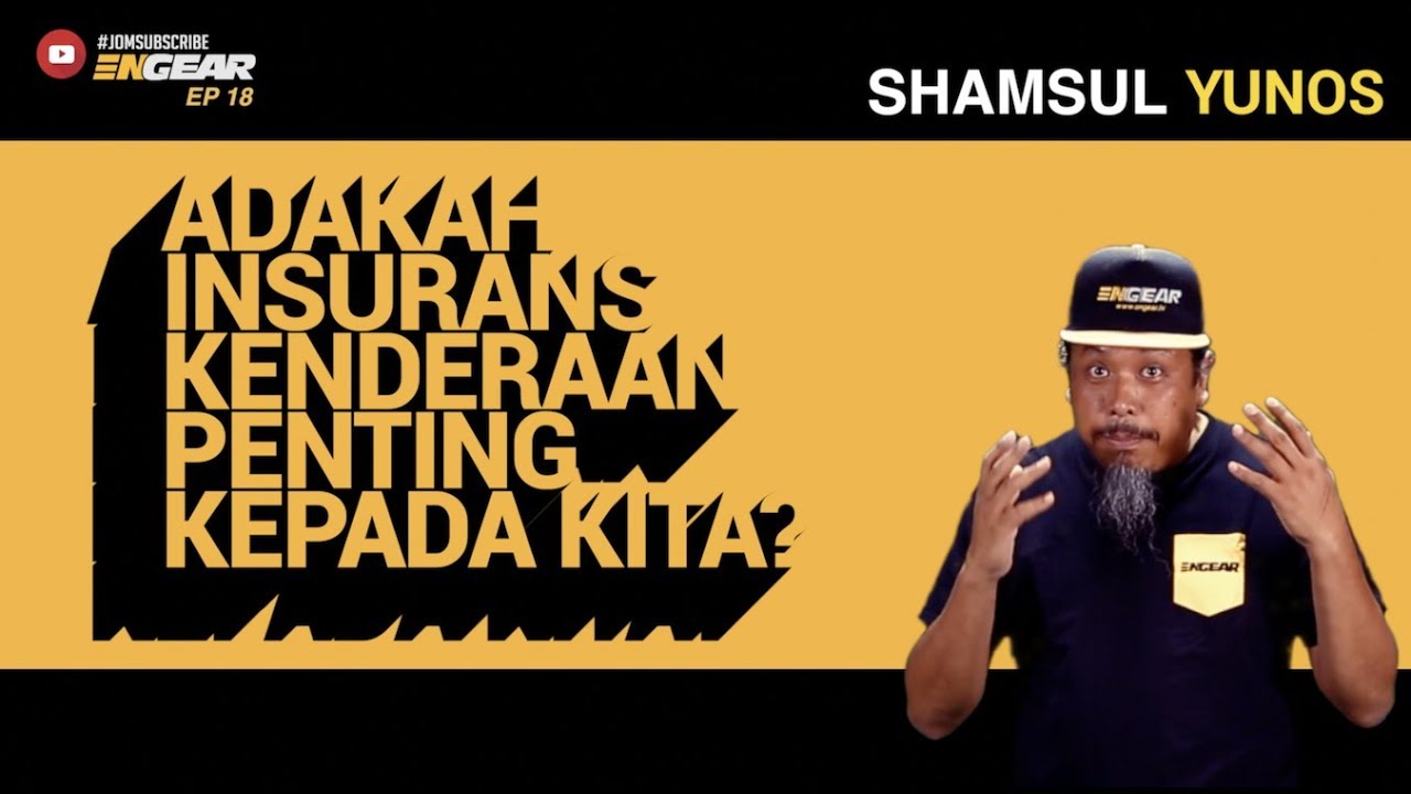 Adakah insurans kenderaan penting kepada kita? - Sembang Engear Ep18
