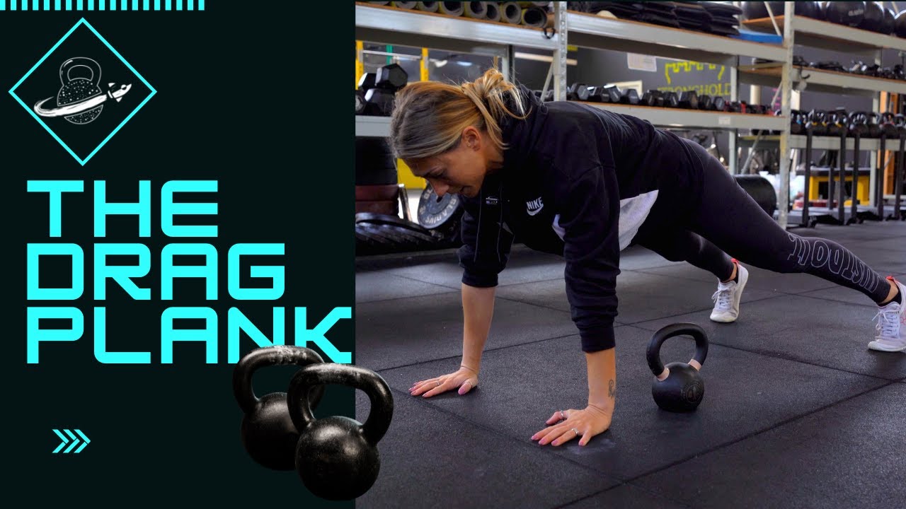Learn the KETTLEBELL DRAG PLANK!