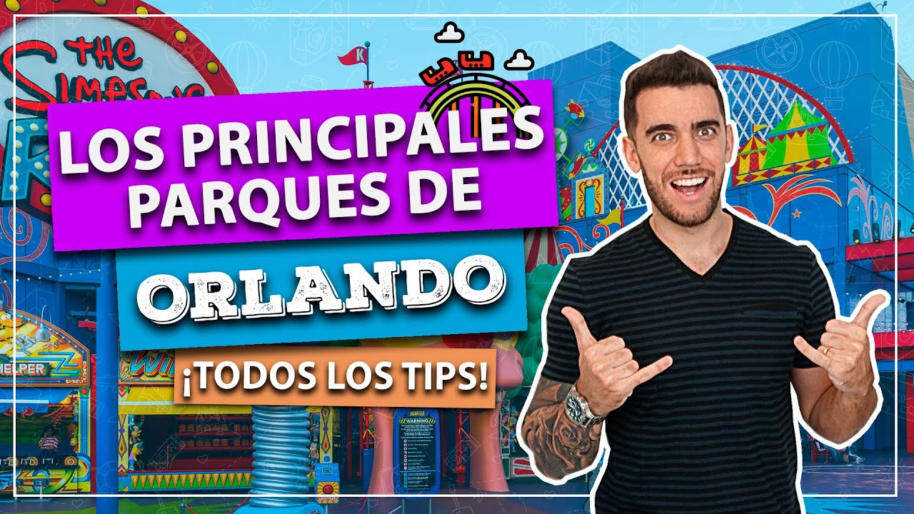 Los mejores PARQUES de ORLANDO! Los 6 principales parques tem&aacute;ticos que son imperdibles!