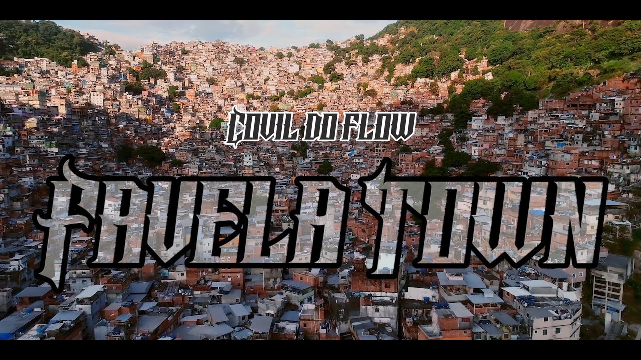 Covil Do Flow - FAVELATOWN (Official Video)