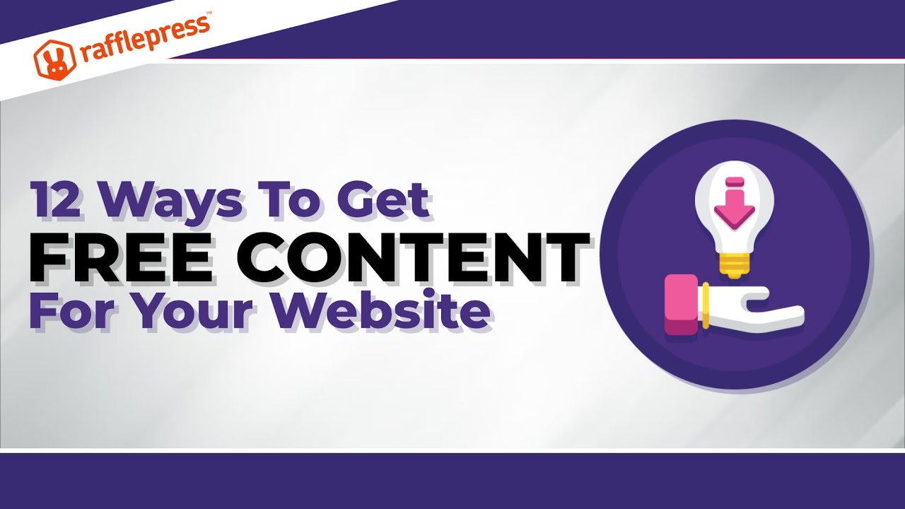 12 Proven Ways to Get Free Content for Your Website