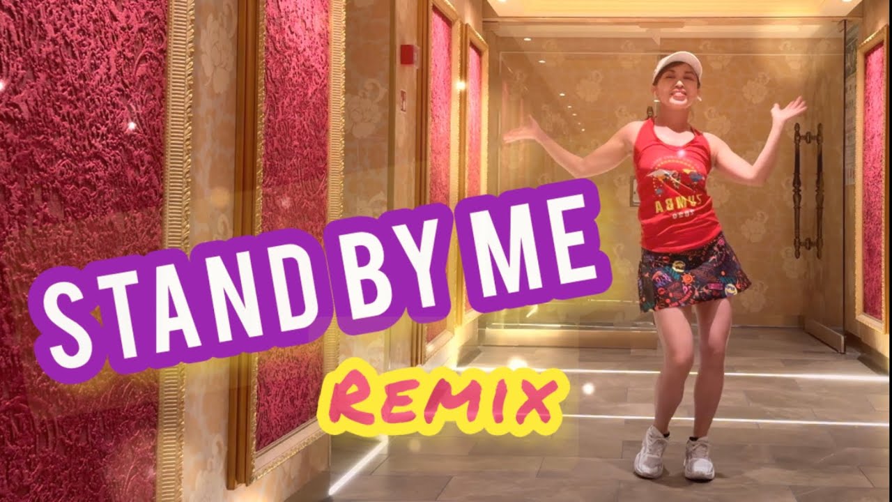 Stand By Me / Cumbiaton remix /Zumba / Easy Dance 