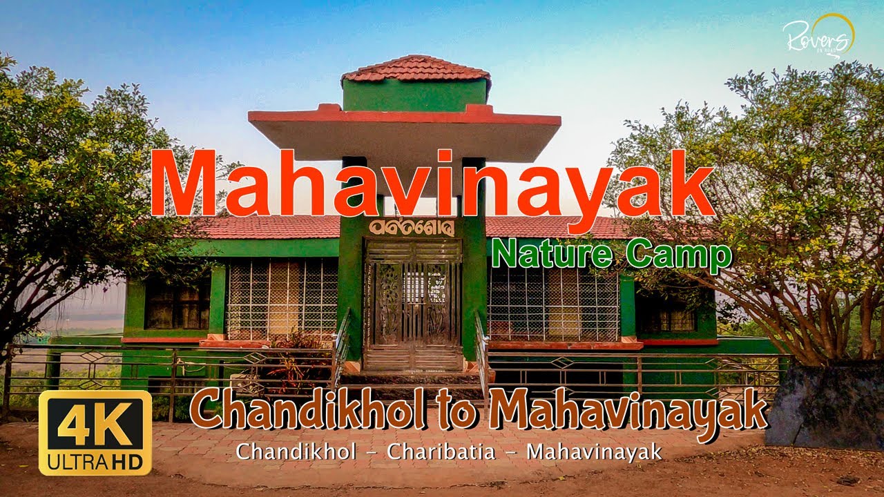 Mahavinayak Nature Camp | Chandikhol to Mahavinayak | Mahavinayak Temple | Odisha - 4K Drive