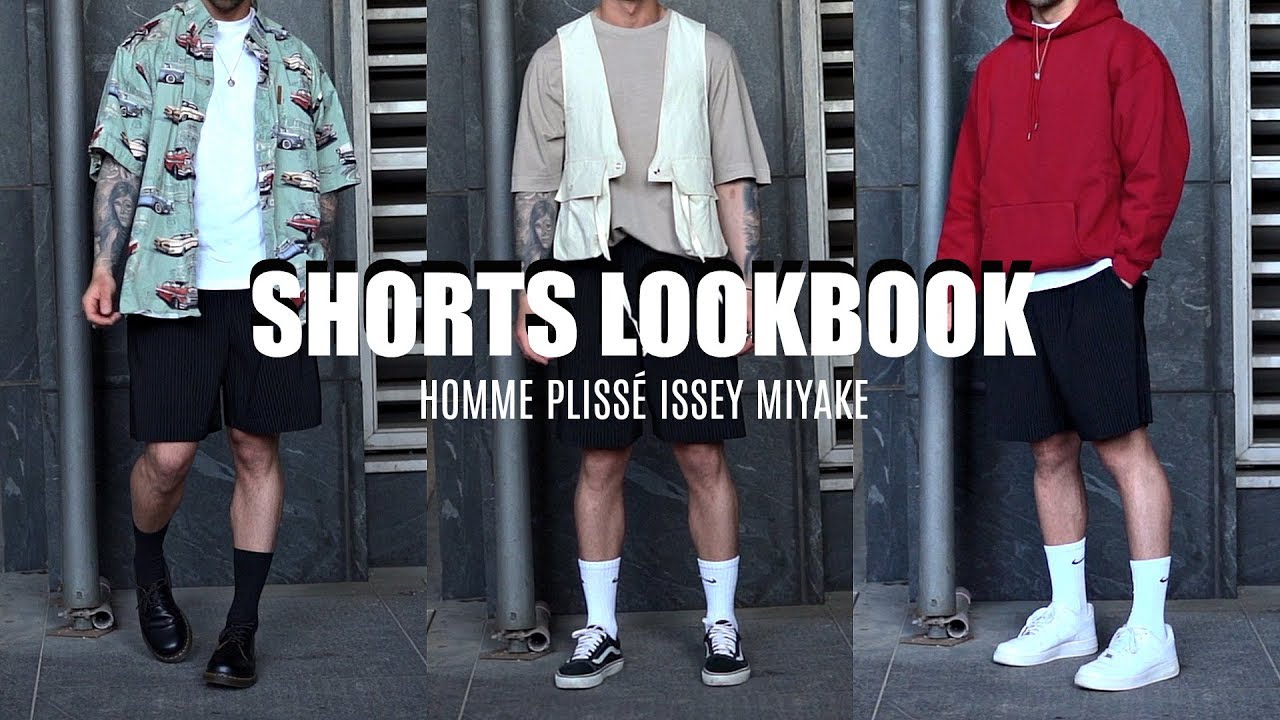 SHORTS LOOKBOOK | Styling Homme Plissé Issey Miyake Shorts | Menswear
