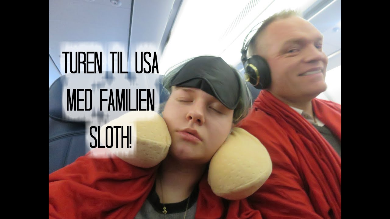 Turen til USA med familien Sloth!