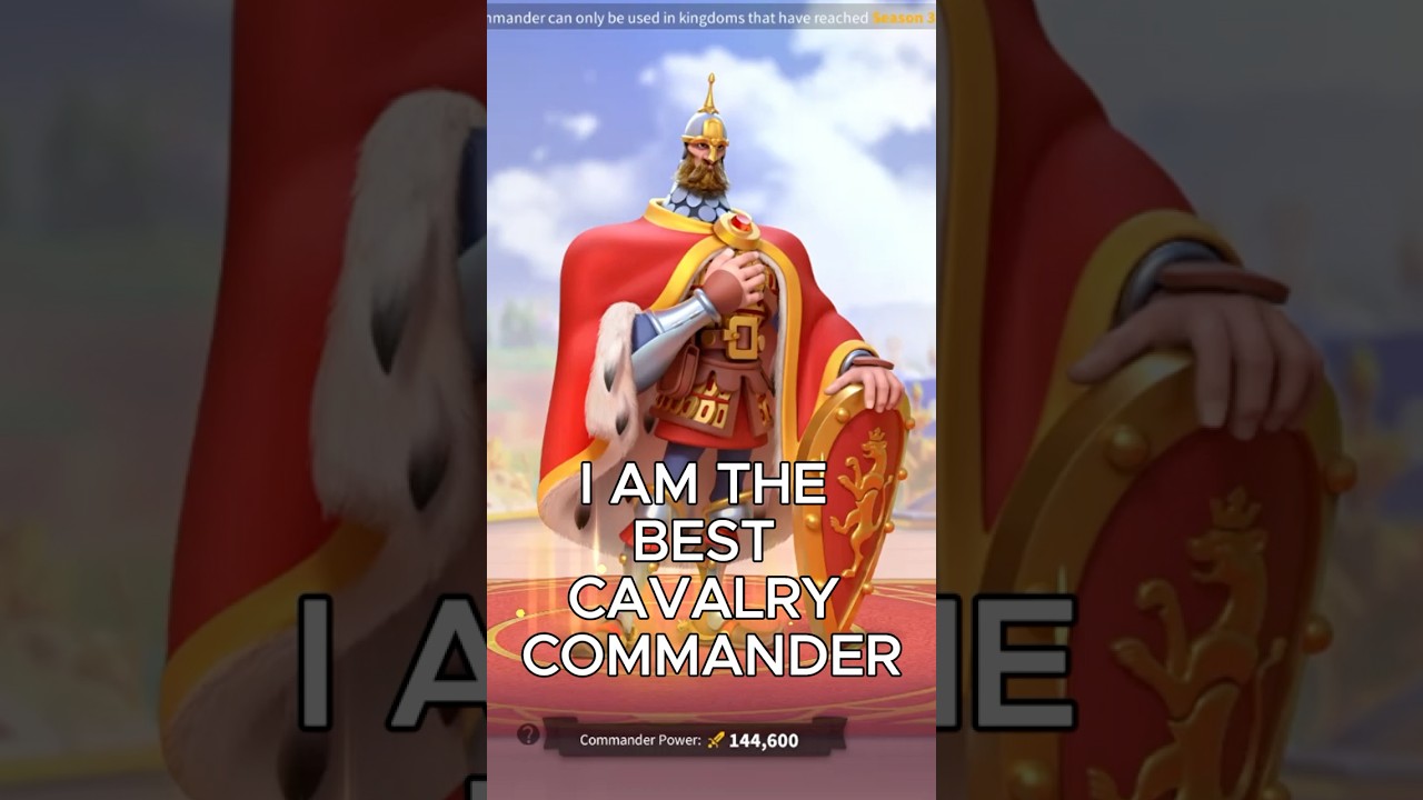 Best Cavalry Commander In Rise Of Kingdom #riseofkingdoms #ROK