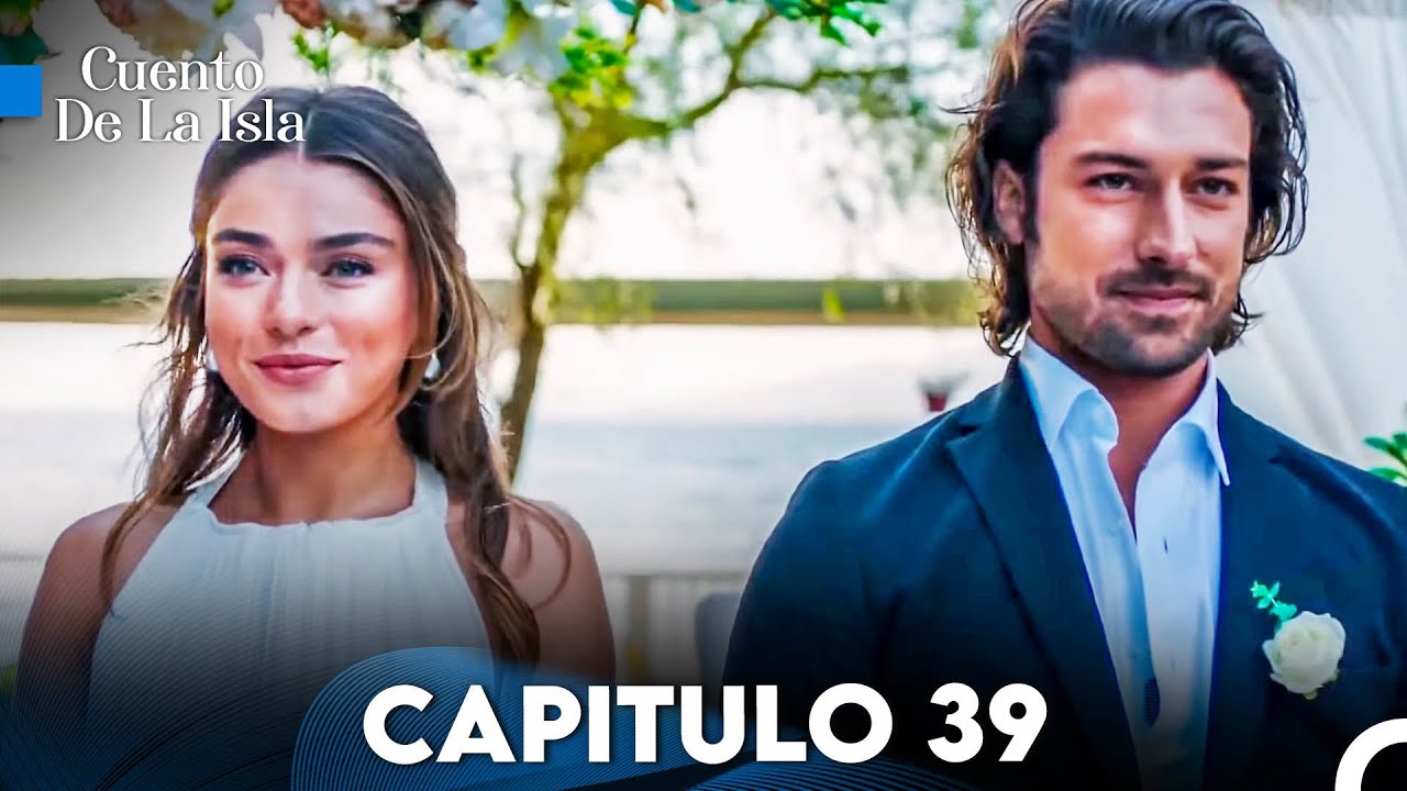 Cuento De La Isla Capitulo 39 (FULL HD)