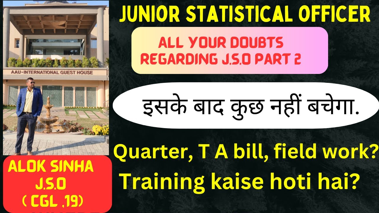 JUNIOR STATISTICAL OFFICER| JSO| ALL YOUR DOUBTS REGARDING JSO PART 2 |