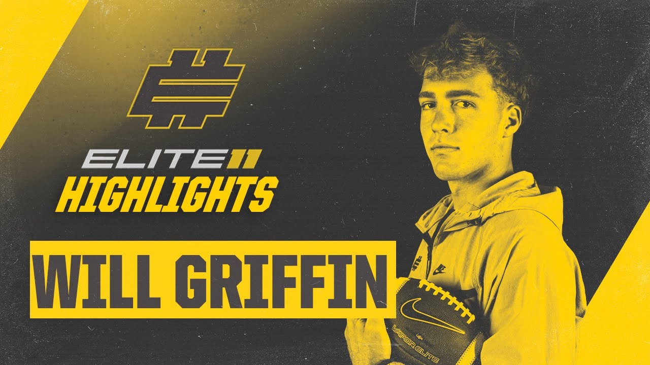 Elite 11 2025 Highlights | Will Griffin