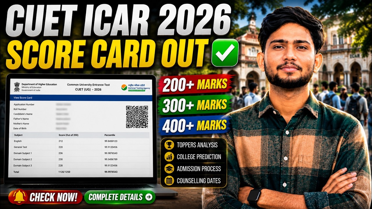 CUET ICAR 2026 Score Card Out ✅ | Safe Score, Cut Off, Rank vs College & Admission Process | #cuet