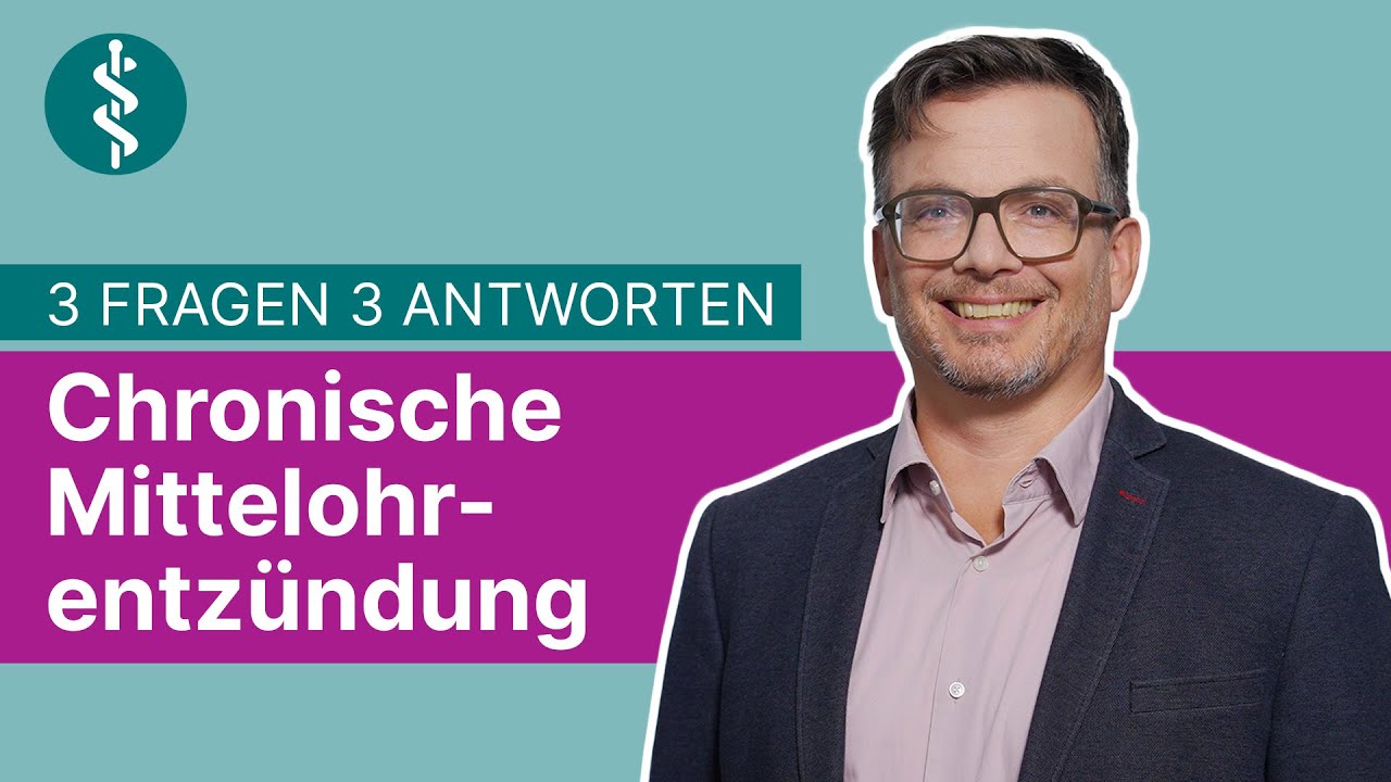 Chronische Mittelohrentz&uuml;ndung - Ursachen sind vielf&auml;ltig!: 3 Fragen 3 Antworten | Asklepios