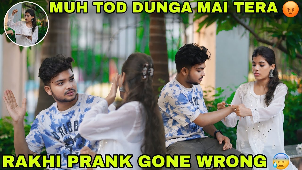 Rakhi Prank On Boyfriend 😜😱 || ये मैनें क्या कर दिया 😳 || Prank Gone Wrong 