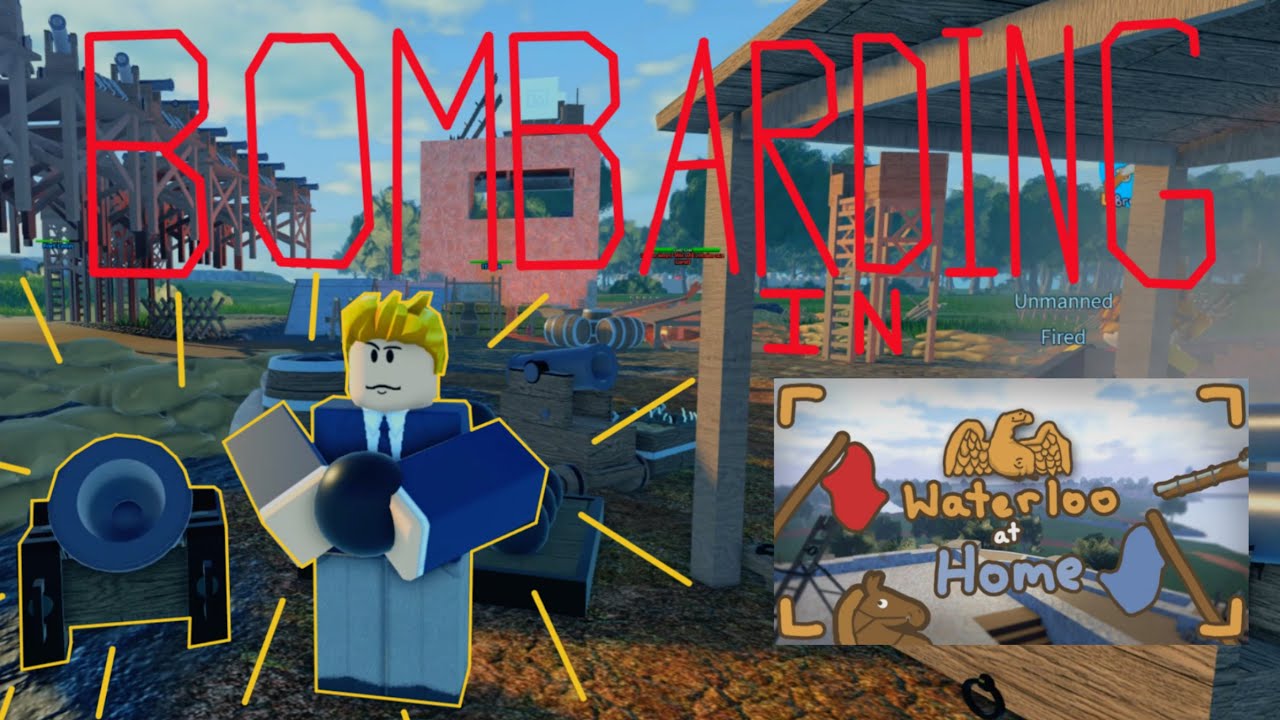 BOMBARDING The Town in Roblox Waterloo At Home!!!