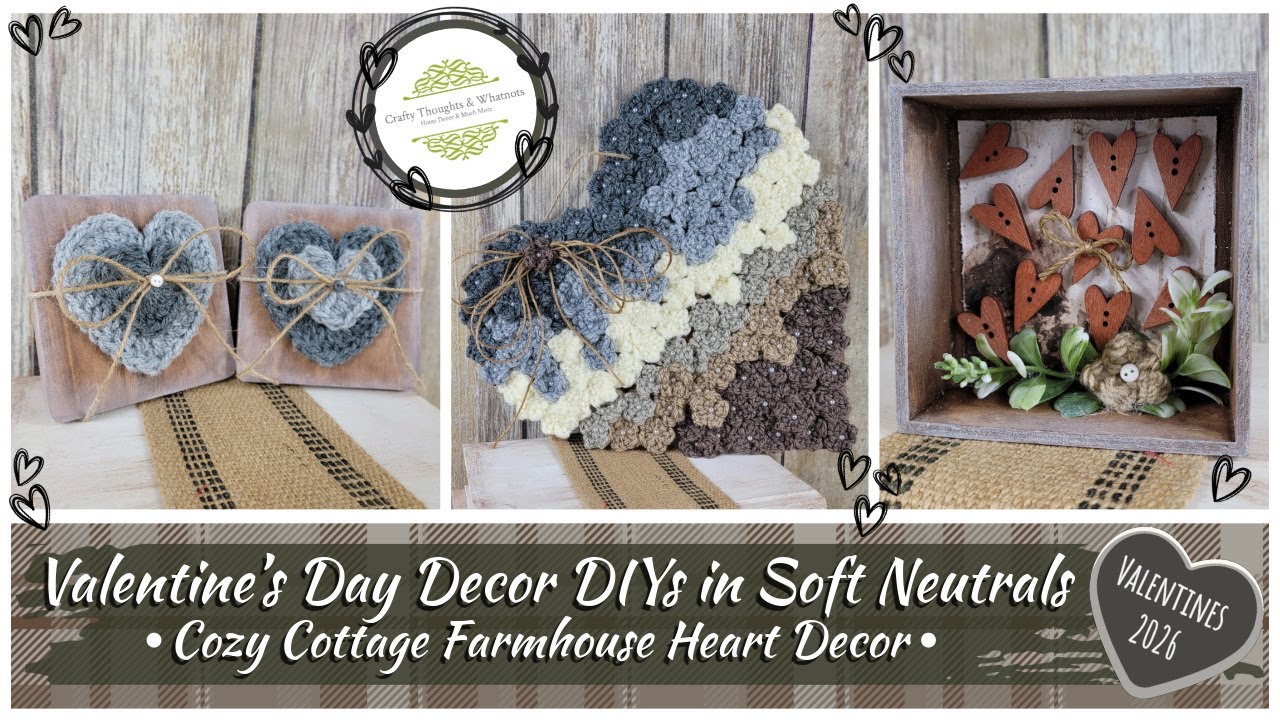 Valentine’s Day Decor DIYs in Soft Neutrals | Cozy Cottage Farmhouse Decor | Valentines 2026