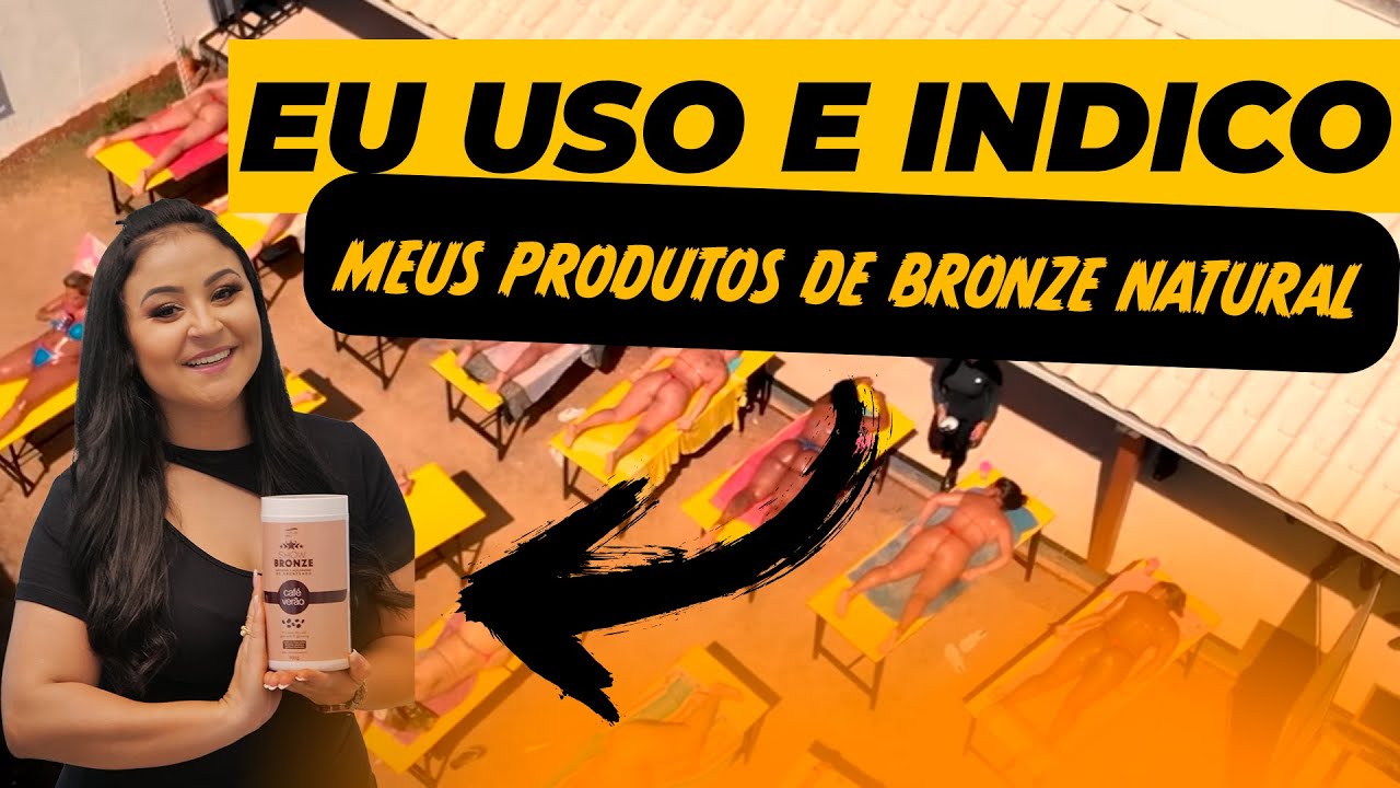 Qual produto usar no meu espaço de Bronzeamento natural - DICAS DE QUAIS USAR NO ESPAÇO