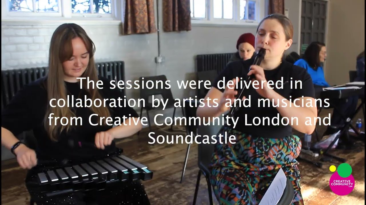 Make Music and Art- A Creative Community Ldn and Soundcastle project