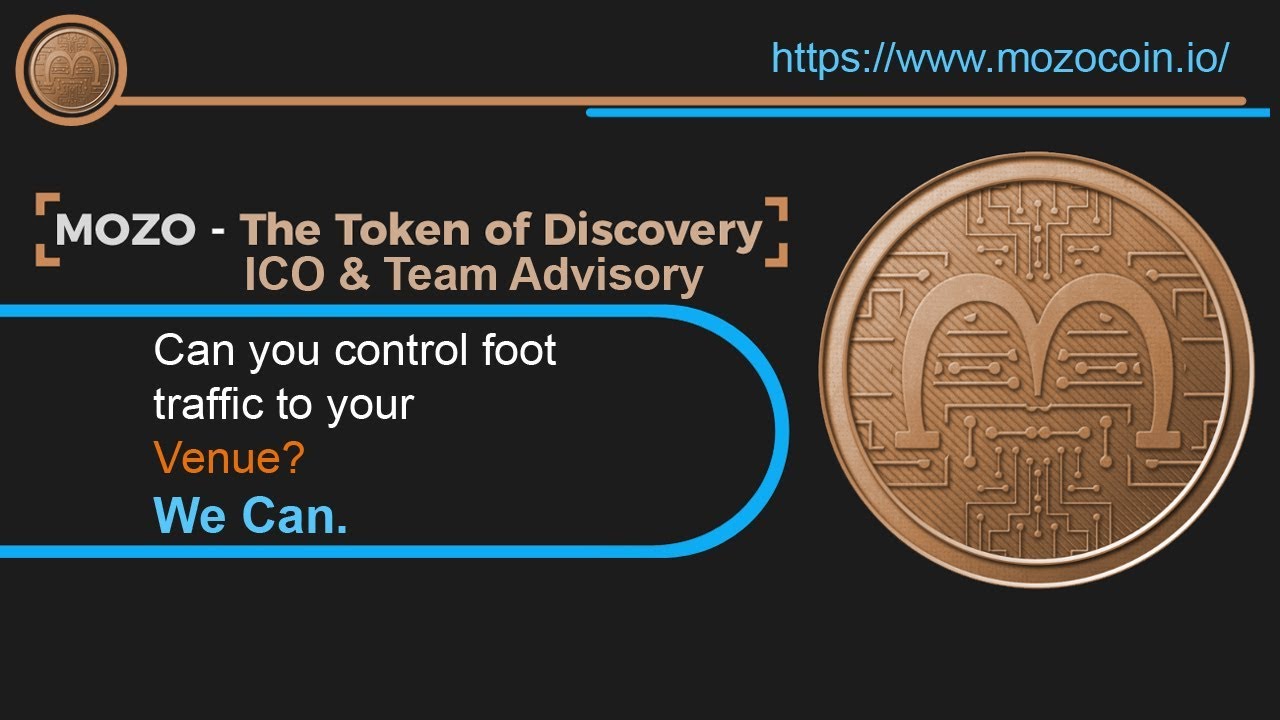 MOZO - The Token is discovery | ICO & Team Advisory.