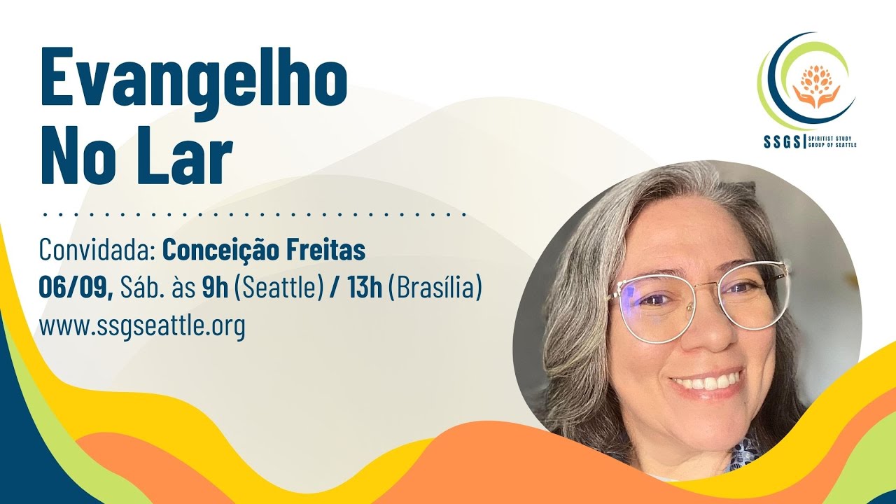 Evangelho no Lar - Conceição Freitas - Perdoem para que Deus lhes perdoe